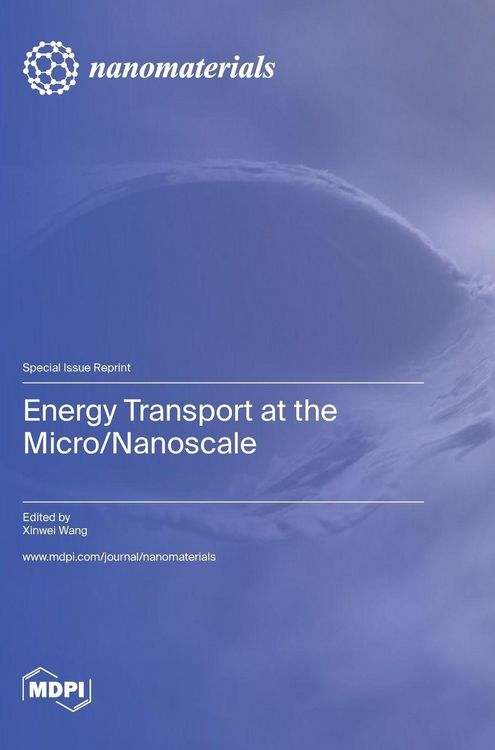 Produktbild: Energy Transport at the Micro/Nanoscale