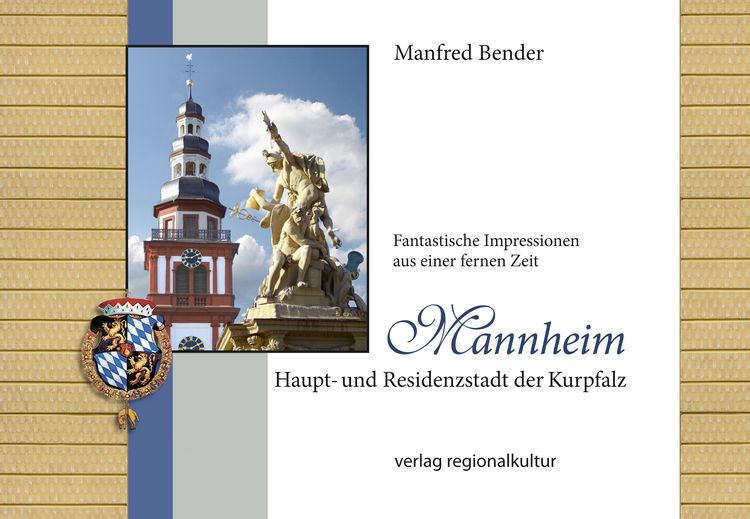 Produktbild: Mannheim. Haupt- und Residenzstadt der Kurpfalz