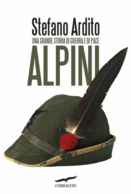 Produktbild: Alpini. Una grande storia di guerra e di pace