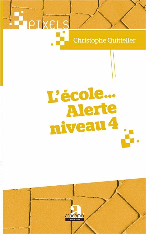 Produktbild: L'&eacute;cole... Alerte niveau 4
