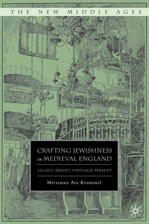 Produktbild: Crafting Jewishness in Medieval England