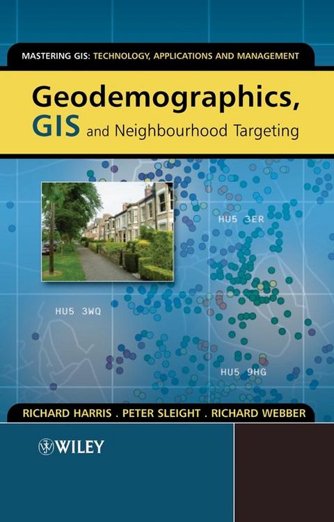 Produktbild: Geodemographics, GIS and Neighbourhood Targeting