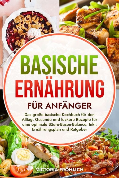 Produktbild: Basische Ern&auml;hrung f&uuml;r Anf&auml;nger