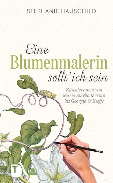 Produktbild: Eine Blumenmalerin sollt' ich sein!