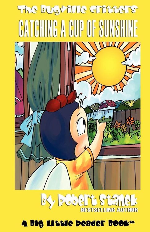 Produktbild: Catching a Cup of Sunshine (Bugville Critters #23)