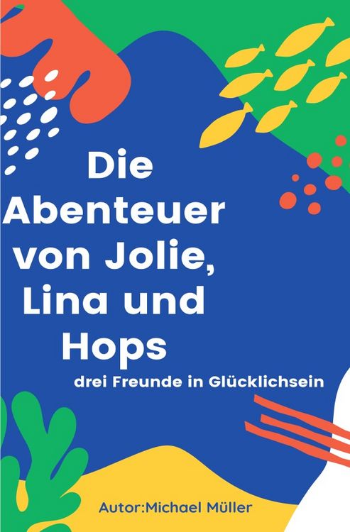 Produktbild: Die Abenteuer von Jolie, Lina und Hops