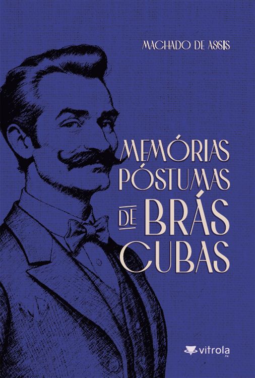 Produktbild: Mem&oacute;rias p&oacute;stumas de Br&aacute;s Cubas