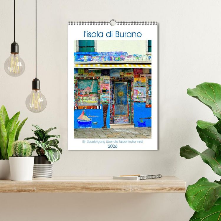 Produktbild: L'isola di Burano - Ein Spaziergang &uuml;ber die farbenfrohe Insel (Wandkalender 2026 DIN A3 hoch), CALVENDO Monatskalender