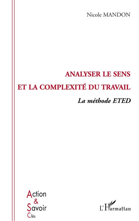 Produktbild: Analyser le sens et la complexit&eacute; du travail