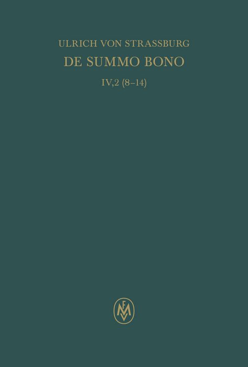 Produktbild: De summo bono, liber IV, tractatus 2,8-14
