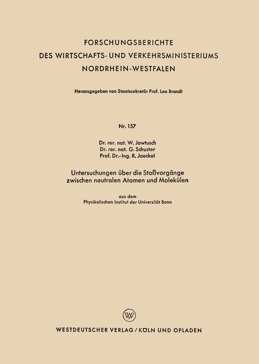 Produktbild: Untersuchungen &uuml;ber die Sto&szlig;vorg&auml;nge zwischen neutralen Atomen und Molek&uuml;len