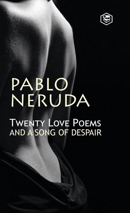 Produktbild: Twenty Love Poems And A Song Of Despair