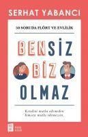 Produktbild: Bensiz Biz Olmaz