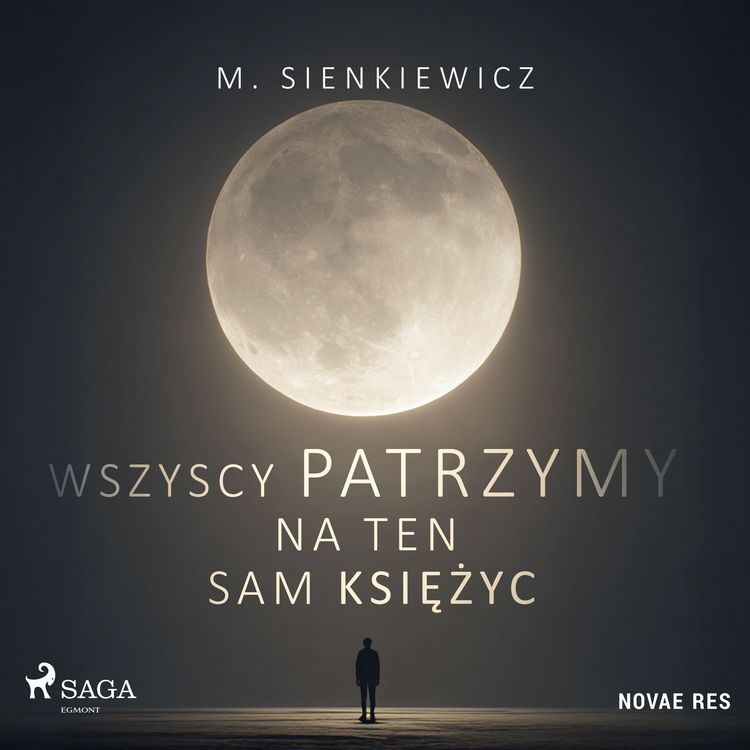 Produktbild: Wszyscy patrzymy na ten sam księżyc