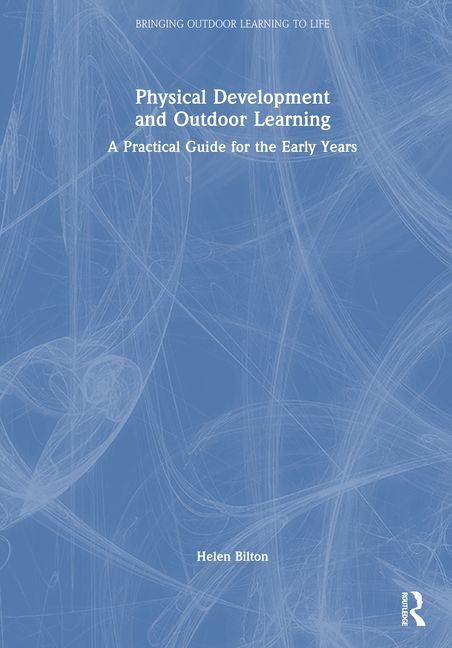 Produktbild: Physical Development and Outdoor Learning
