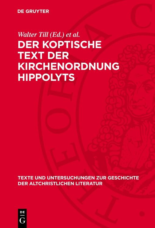 Produktbild: Der koptische Text der Kirchenordnung Hippolyts