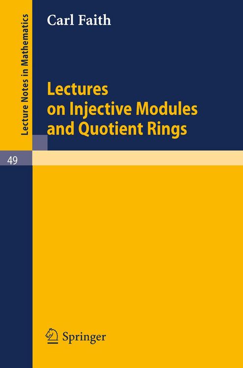 Produktbild: Lectures on Injective Modules and Quotient Rings