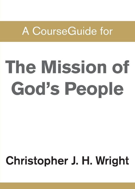Produktbild: A CourseGuide for The Mission of God's People