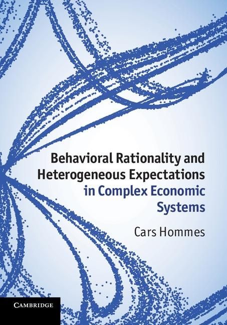 Produktbild: Behavioral Rationality and Heterogeneous Expectations in Complex Economic Systems