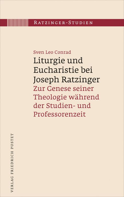 Produktbild: Liturgie und Eucharistie bei Joseph Ratzinger