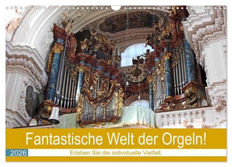 Produktbild: Fantastische Welt der Orgeln (Wandkalender 2026 DIN A3 quer), CALVENDO Monatskalender