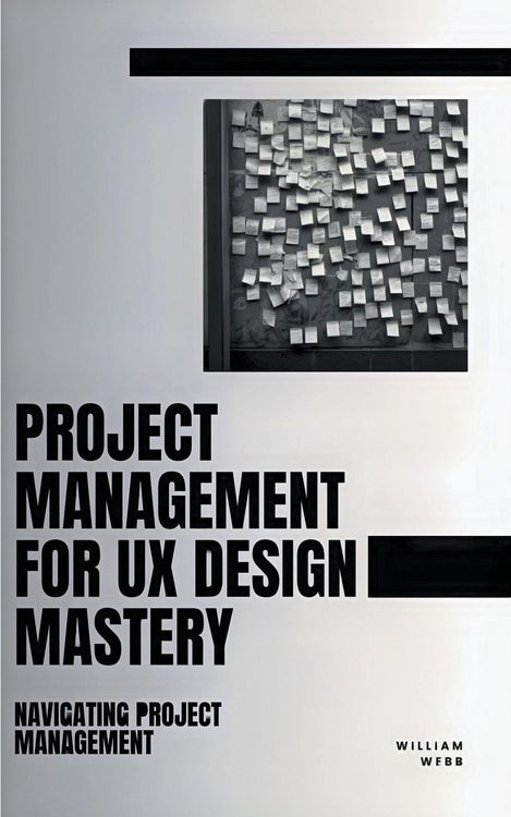 Produktbild: Project Management For UX Design Mastery