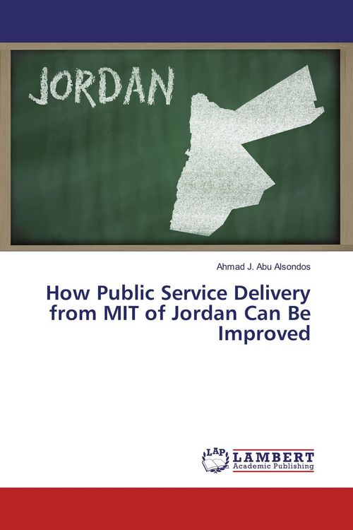 Produktbild: How Public Service Delivery from MIT of Jordan Can Be Improved