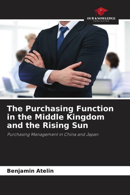 Produktbild: The Purchasing Function in the Middle Kingdom and the Rising Sun