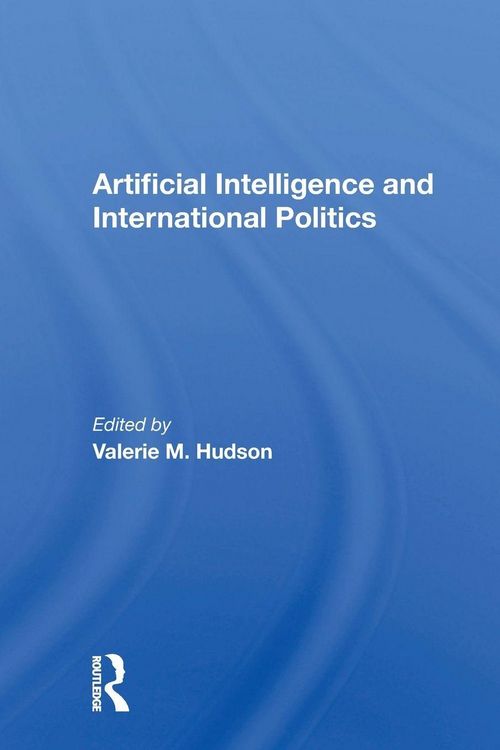 Produktbild: Artificial Intelligence And International Politics