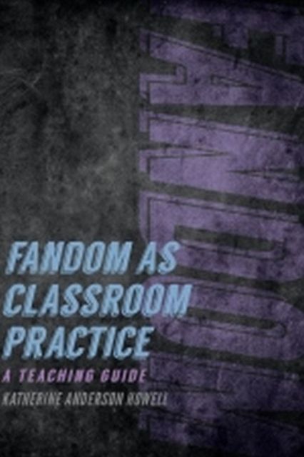 Produktbild: Fandom as Classroom Practice