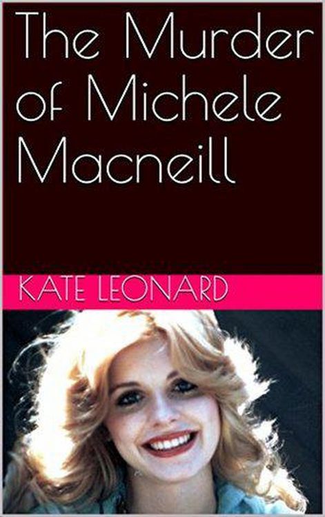 Produktbild: The Murder of Michele Macneill