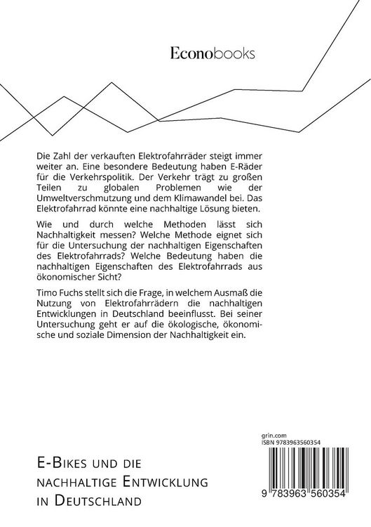 Produktbild: E-Bikes und die nachhaltige Entwicklung in Deutschland. Die sozialen, ökonomischen und ökologischen Aspekte der Nachhaltigkeit