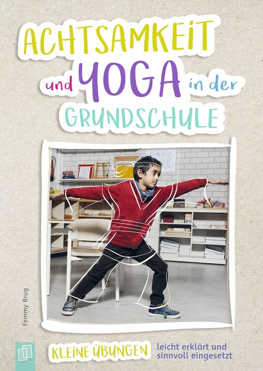 Produktbild: Achtsamkeit und Yoga in der Grundschule