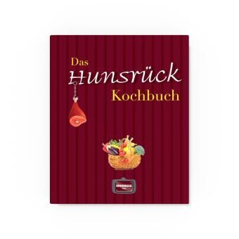Produktbild: Das Hunsr&uuml;ck Kochbuch