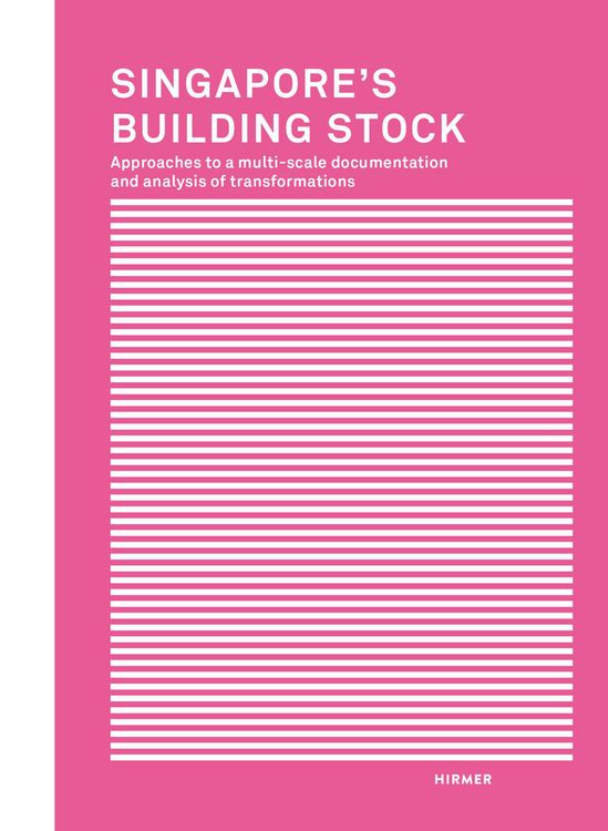 Produktbild: Singapore&acute;s Building Stock