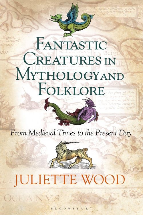 Produktbild: Fantastic Creatures in Mythology and Folklore