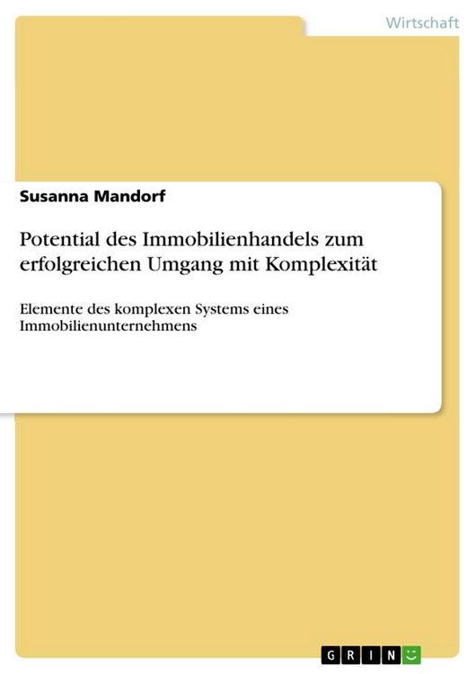 Produktbild: Potential des Immobilienhandels zum erfolgreichen Umgang mit Komplexit&auml;t