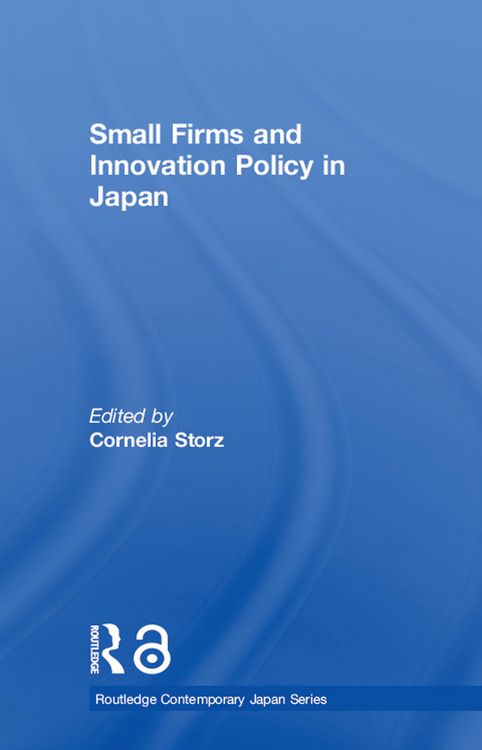 Produktbild: Small Firms and Innovation Policy in Japan