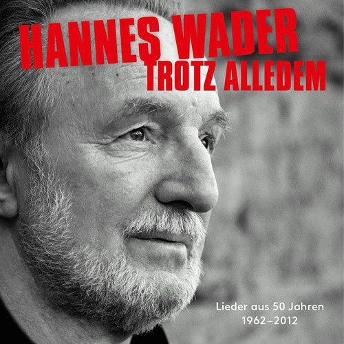 Produktbild: Trotz alledem - Lieder aus 50 Jahren