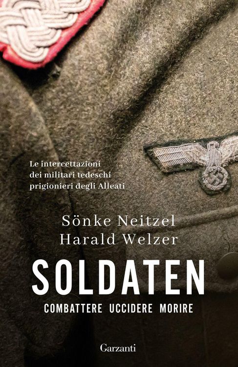 Produktbild: Soldaten. Combattere uccidere morire