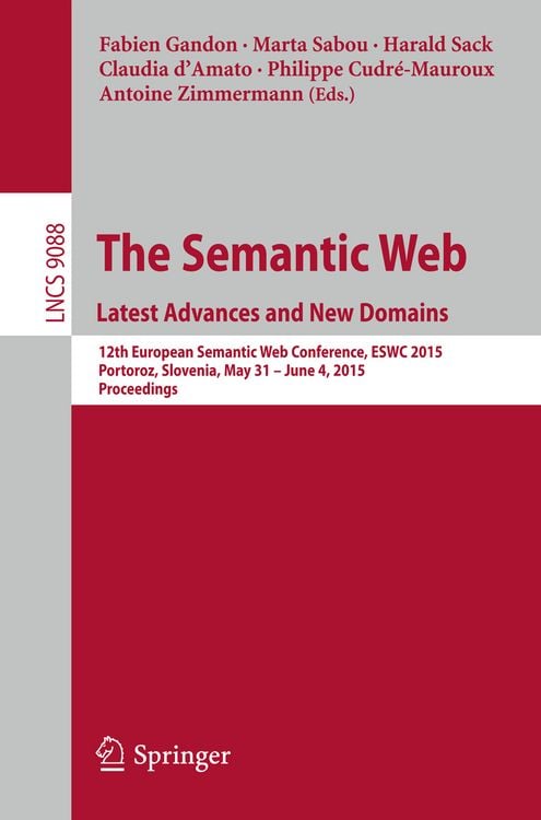 Produktbild: The Semantic Web. Latest Advances and New Domains