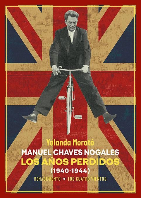 Produktbild: Manuel Chaves Nogales. Los a&ntilde;os perdidos