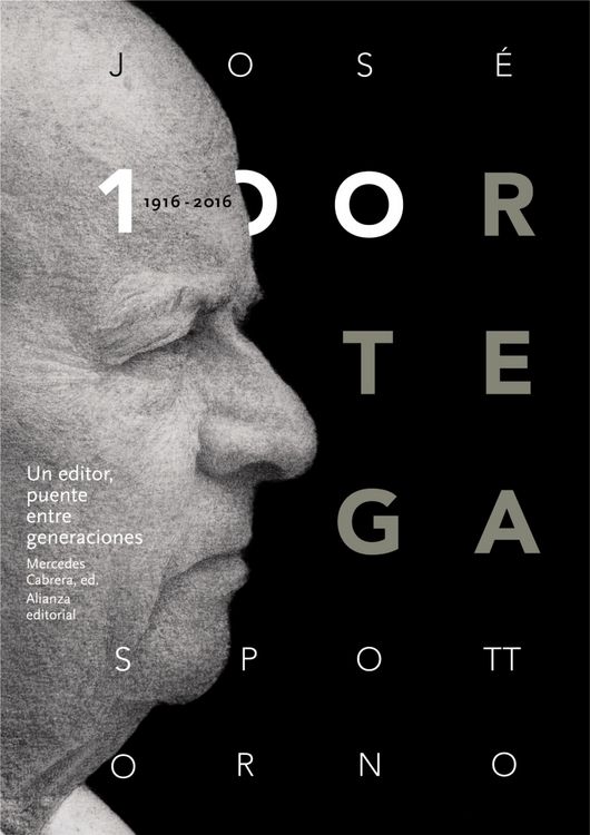 Produktbild: Jos&eacute; Ortega Spottorno (1916-2016). Un editor, puente entre generaciones
