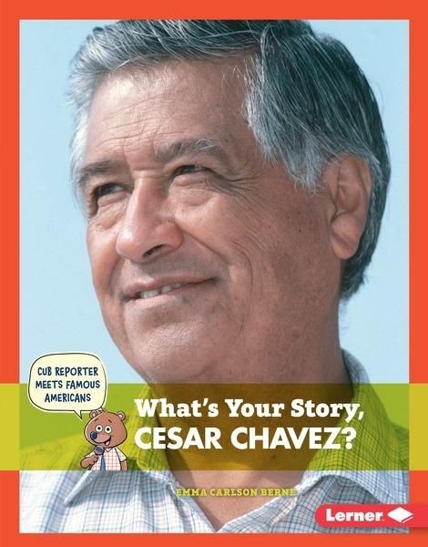 Produktbild: What's Your Story, Cesar Chavez?