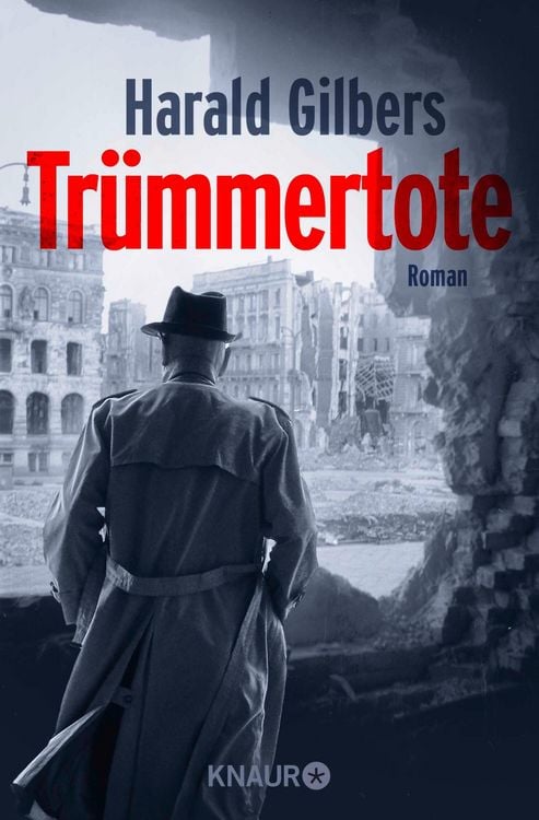 Bild vom Artikel Trümmertote vom Autor Harald Gilbers