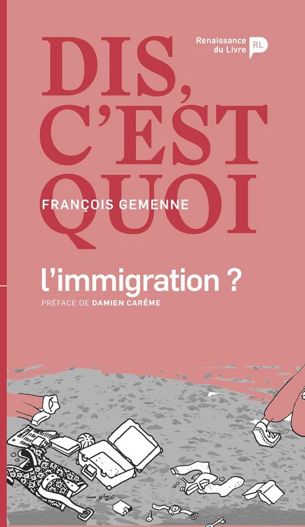 Produktbild: Dis, c'est quoi l'immigration ?