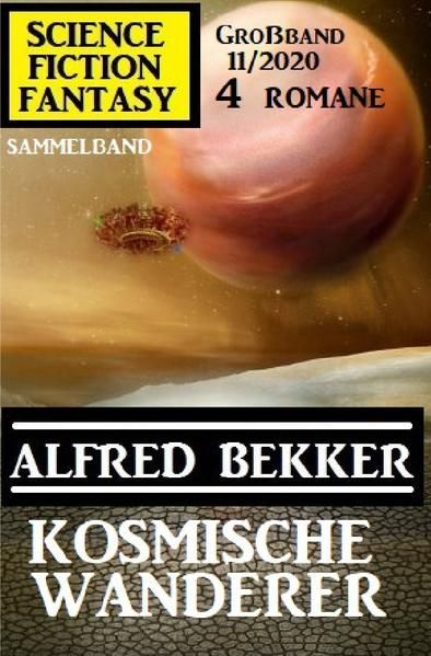 Produktbild: Kosmische Wanderer: Science Fiction Fantasy Gro&szlig;band 11/2020