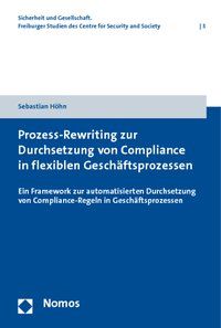 Produktbild: Prozess-Rewriting zur Durchsetzung von Compliance in flexiblen Gesch&auml;ftsprozessen