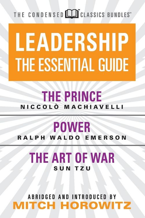 Produktbild: Leadership (Condensed Classics): The Prince; Power; The Art of War