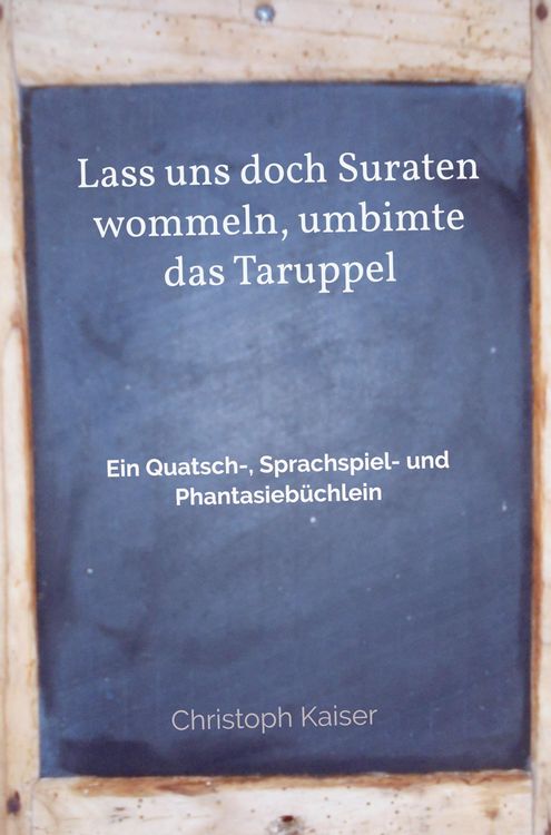 Produktbild: Lass uns doch Suraten wommeln, umbimte das Taruppel